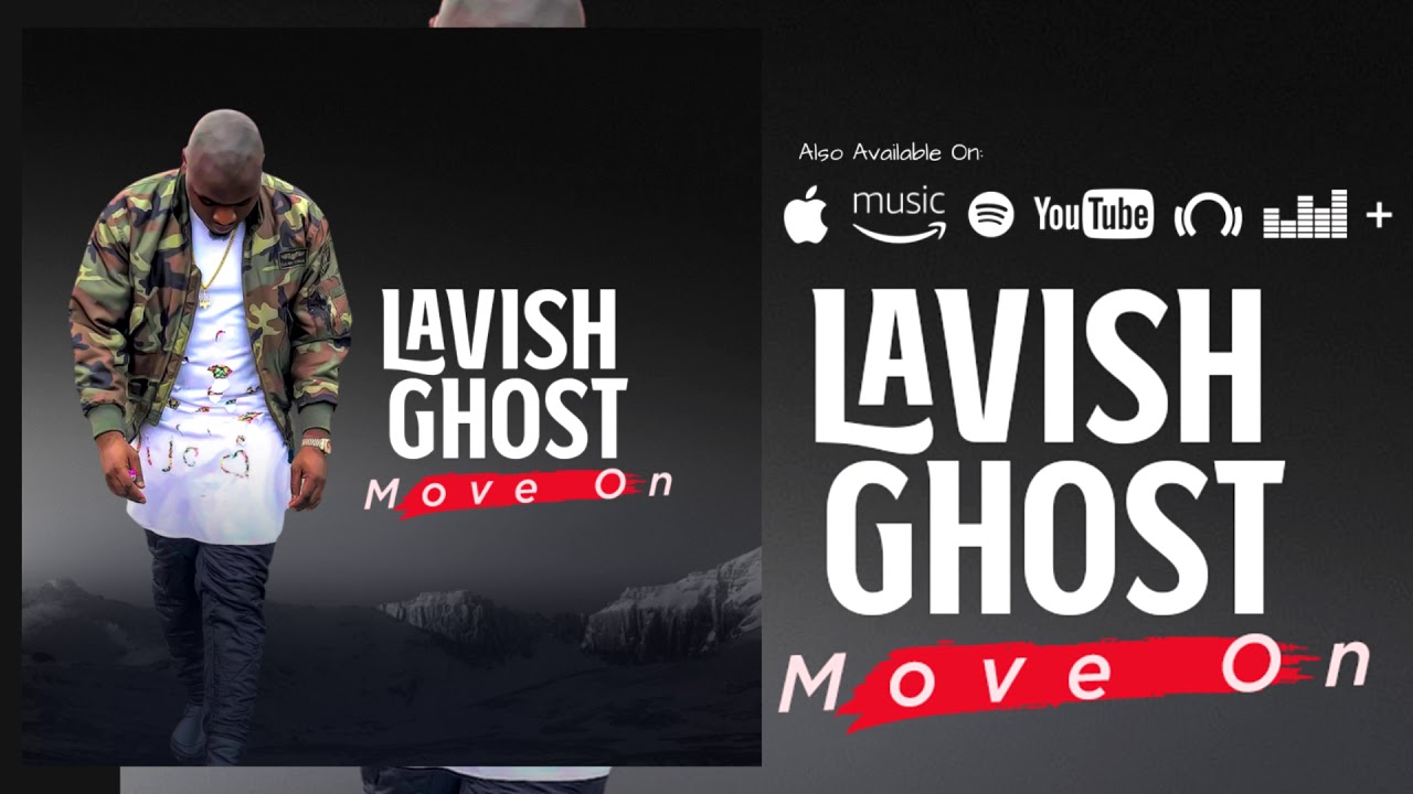 Lavish Ghost - Move On (Official Audio)