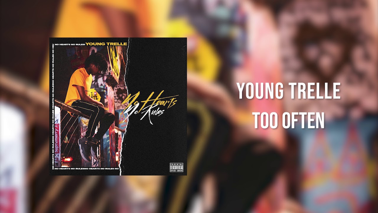 Young Trelle - Too Often [Official Audio]