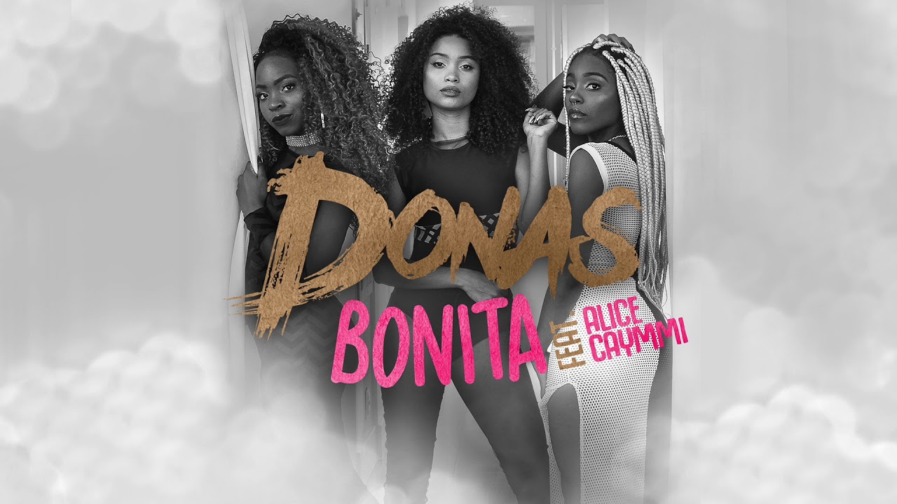 Bonita - DONAS feat Alice Caymmi