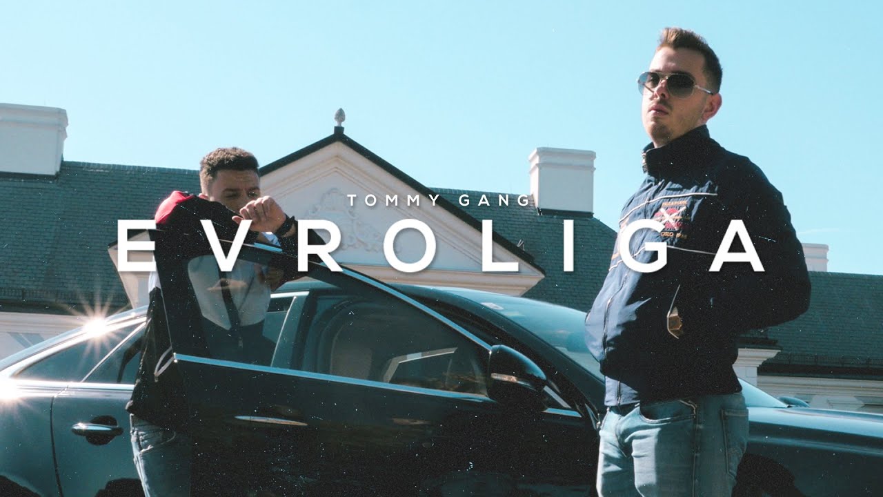 Tommy Gang - Evroliga (Official Video)