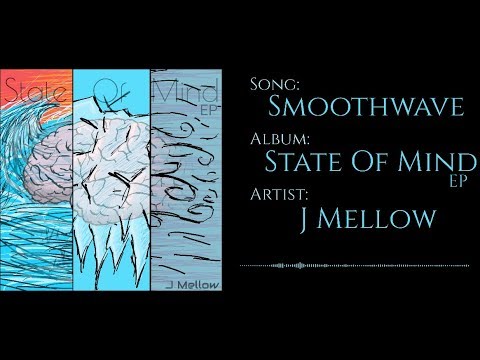 J Mellow - Smoothwave (Official Audio)