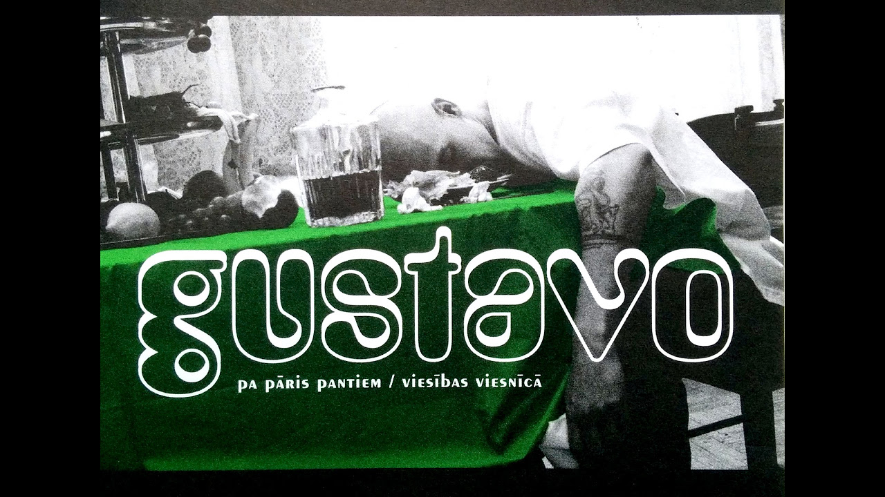 Gustavo - Pa Pāris Pantiem / Viesības Viesnīcā (2006)