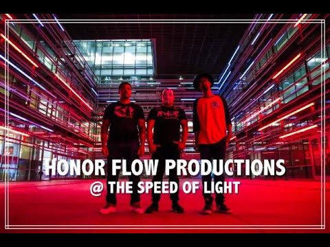 Honor Flow Productions - @ The Speed Of Light (Official Music Video)