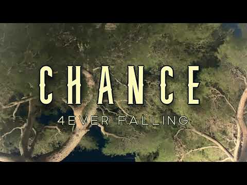 4ever Falling - Chance