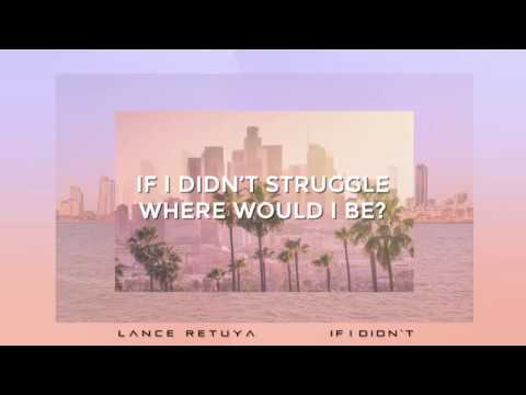 Lance Retuya - If I Didn't (Lyric Video)