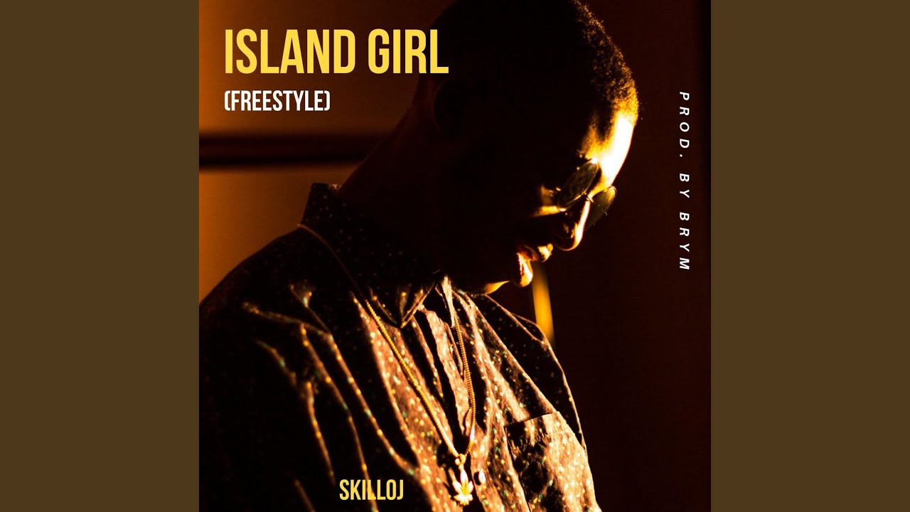 Island Girl (Freestyle)