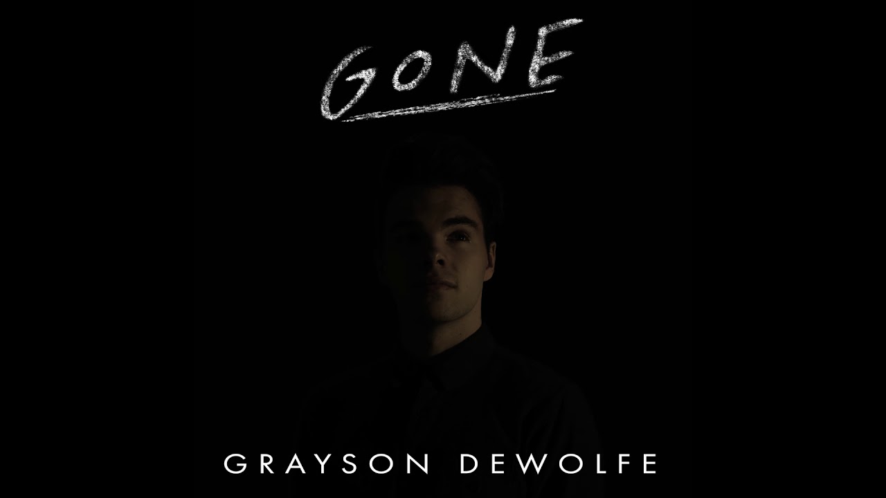 Grayson DeWolfe - Gone (Audio)
