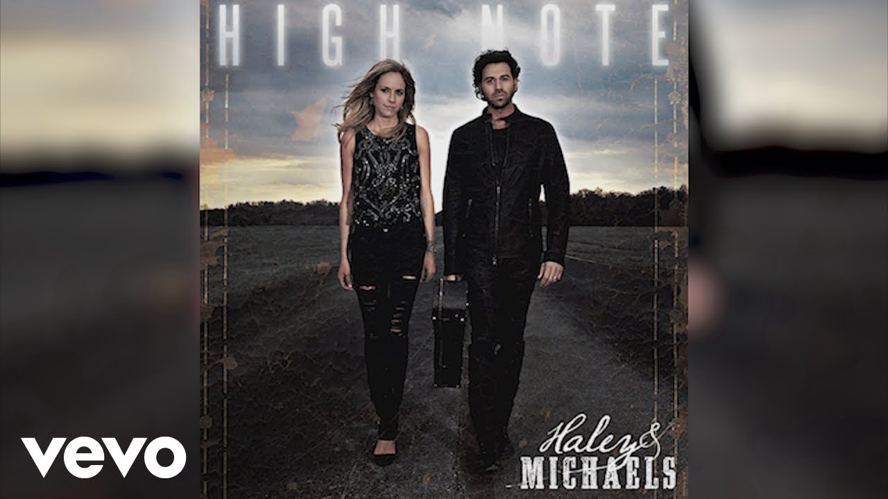 Haley & Michaels - High Note (Audio)