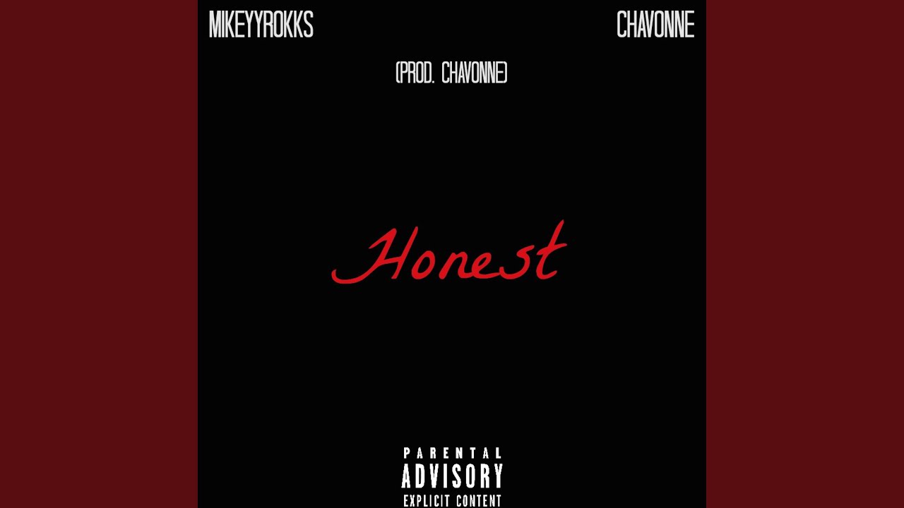 Honest (feat. Chavonne)