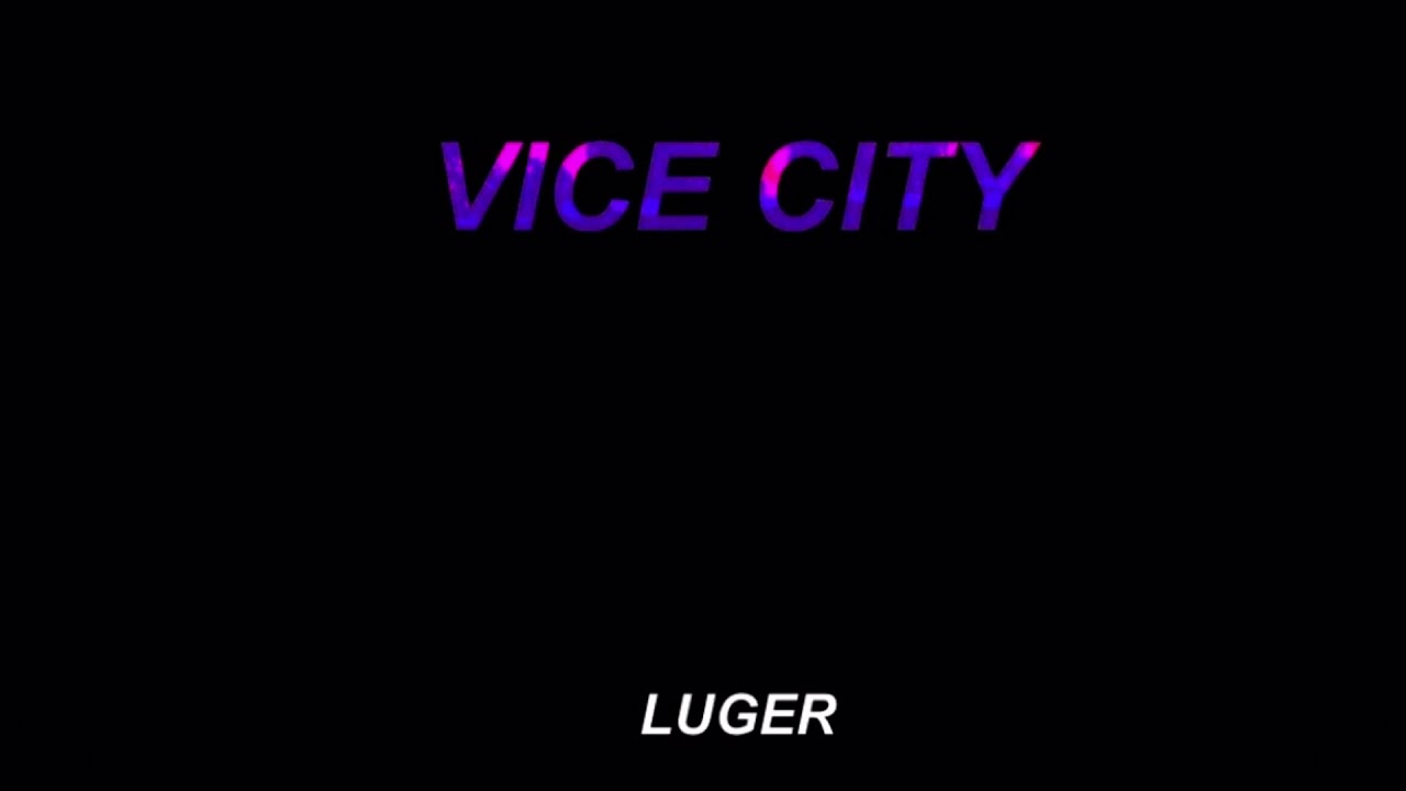 LUGER - VICE CITY (prod. Bekarell)