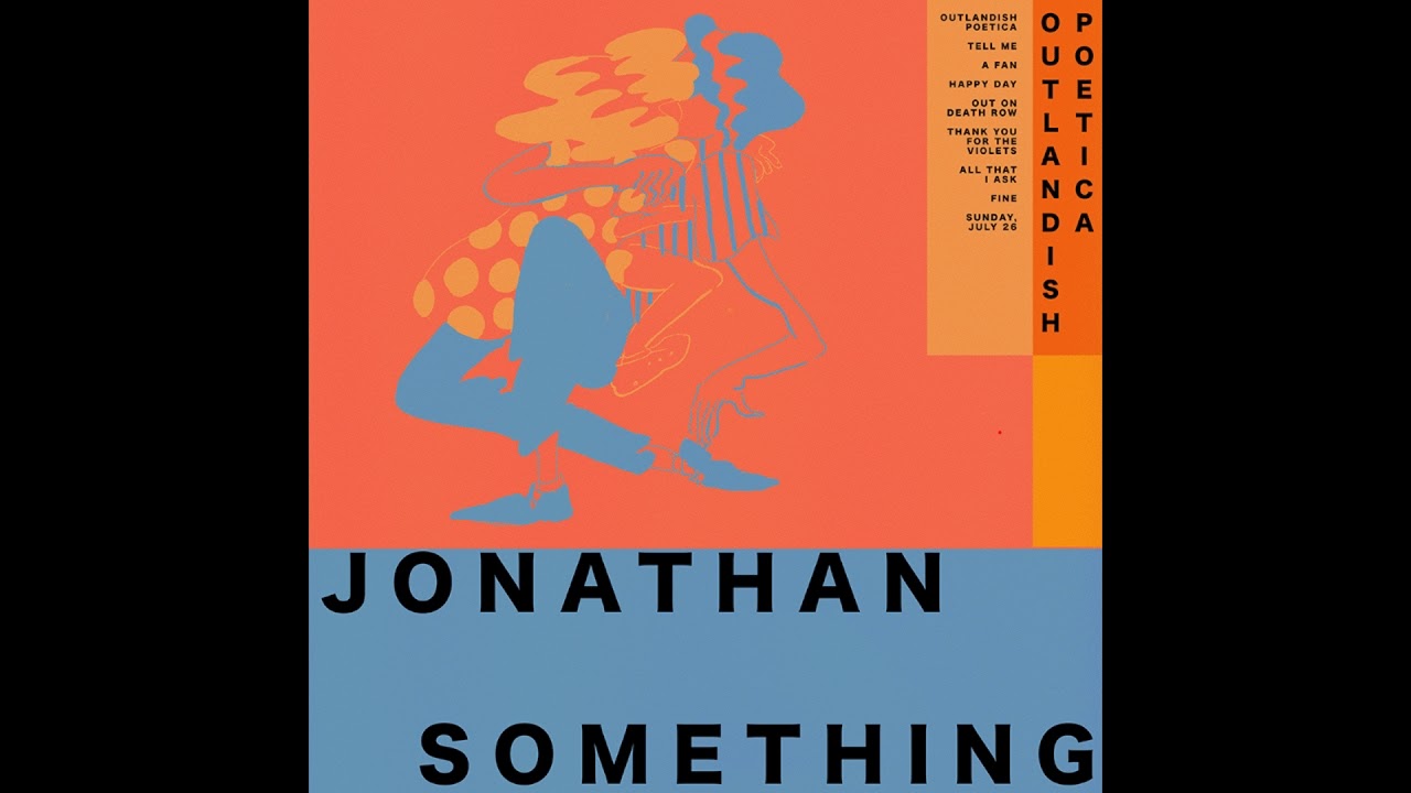 Jonathan Something - Sunday, July 26