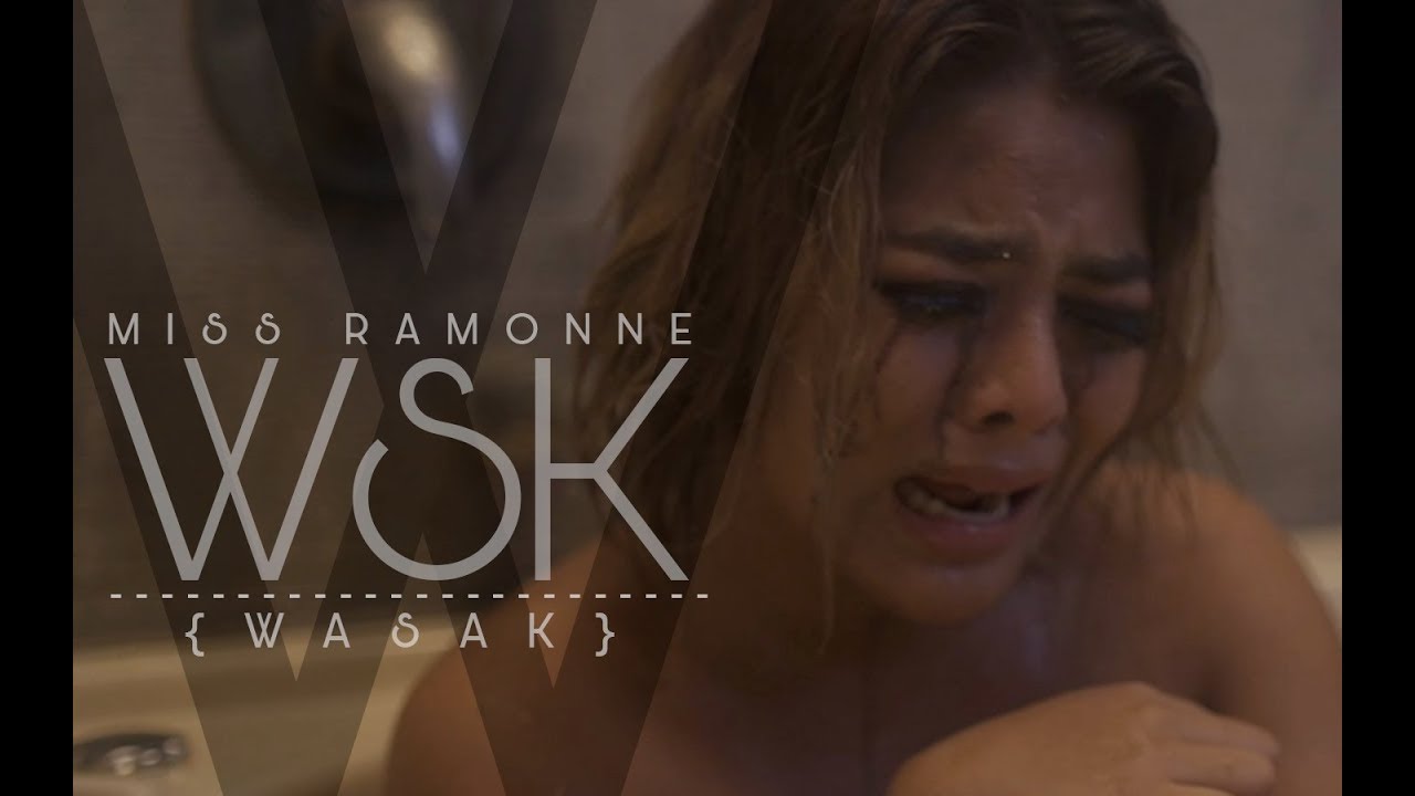 MISS RAMONNE - WSK (Wasak) [Official Music Video]