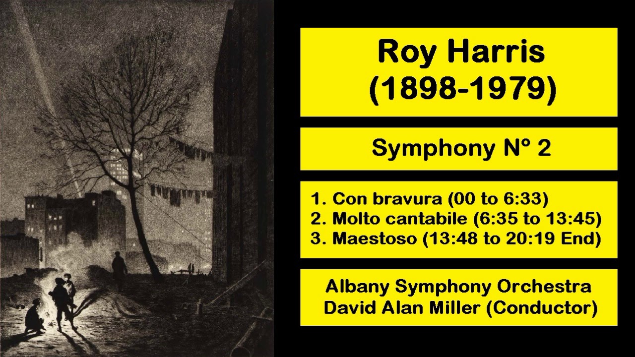 Roy Harris (1898-1979) - Symphony Nº 2