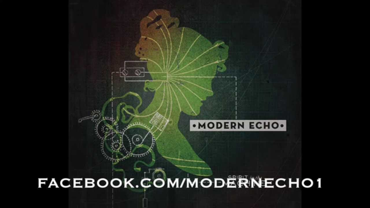 The Chosen by Modern Echo (Spirit In The Machine 2011)
