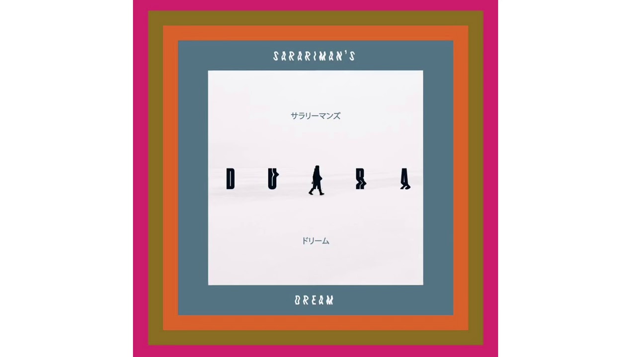 Duara - Sararīman’s Dream (Official Audio)