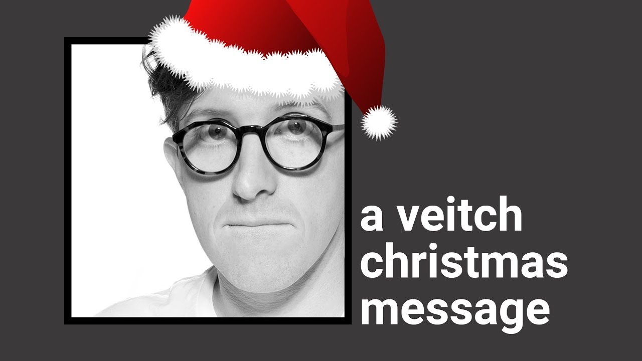 A Veitch Christmas Message