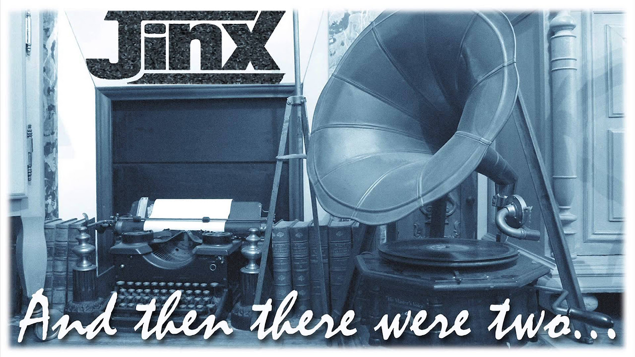 Jinx — "They Stole Your Heart Away" (Nick White/Bertrand Laborde)
