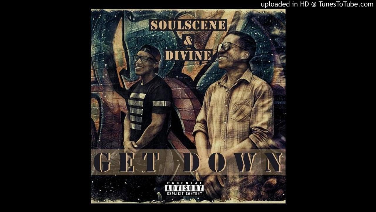 Soulscene & Divine - Get Down