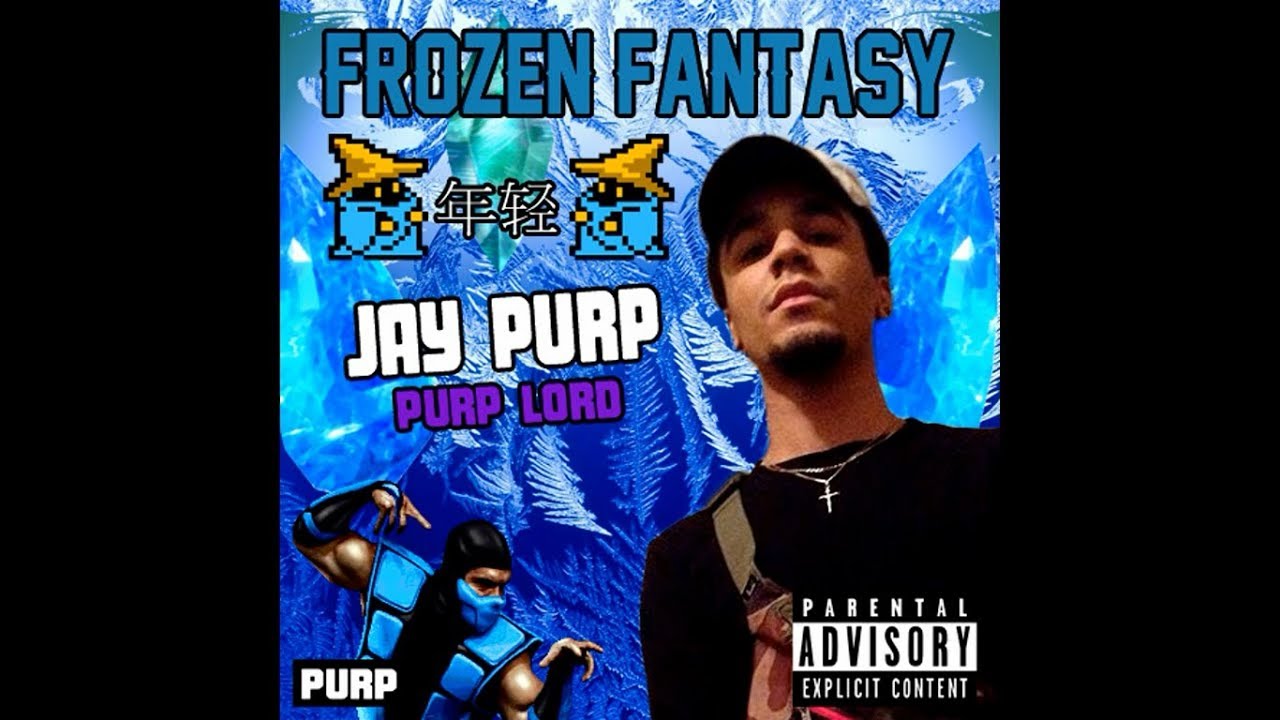 Jay Purp - Frozen Fantasy [Prod. By Jay Purp]