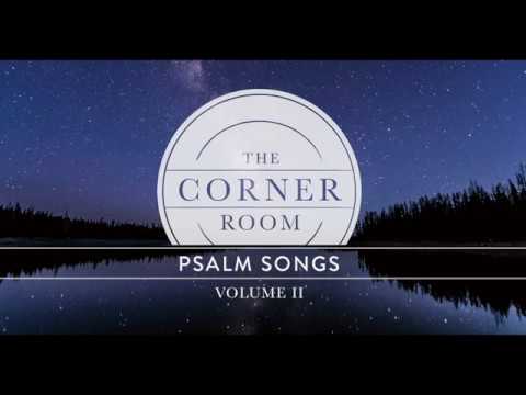 The Corner Room - "Psalm 12" (Lyric Video)