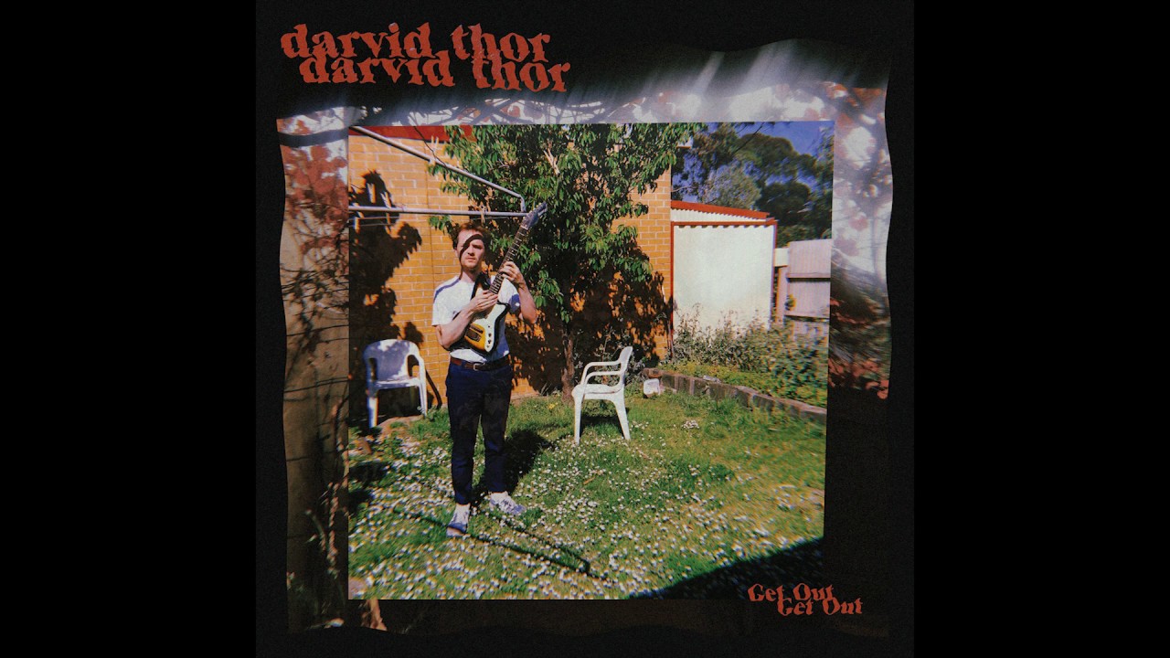 Darvid Thor - Get Out