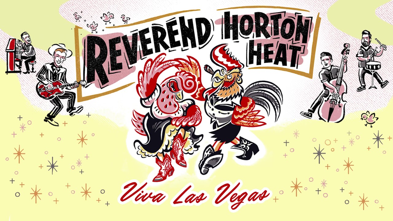 Reverend Horton Heat - Viva Las Vegas (Audio)