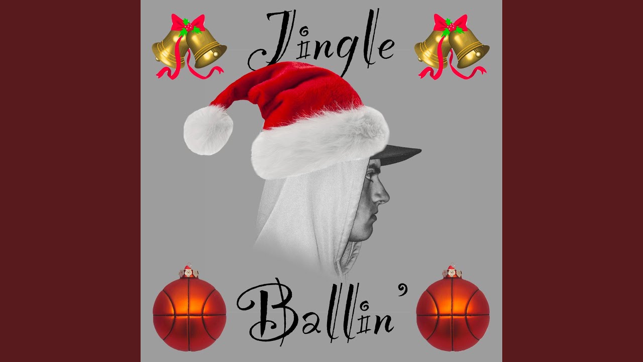 Jingle Ballin'