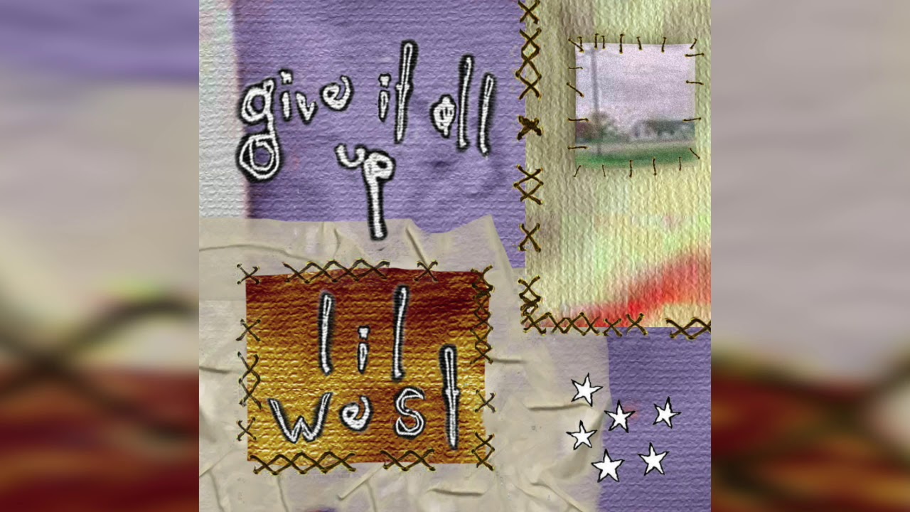 Lil West - Give it all up [Prod By.Take A Daytrip & Russ Chell]