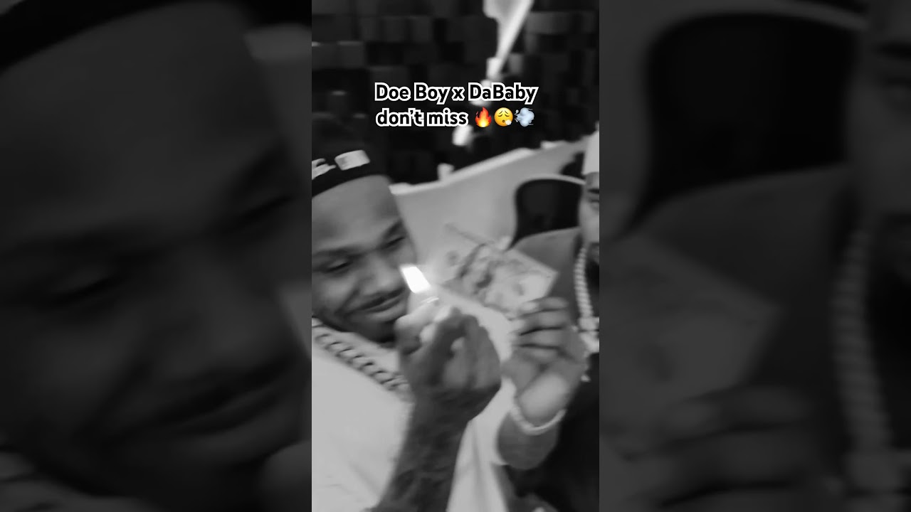 Doe Boy & DaBaby previews new song Produced by Cash Cobaine