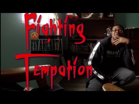 Fiyablasta: Fighting Temptation (Lyric Video)