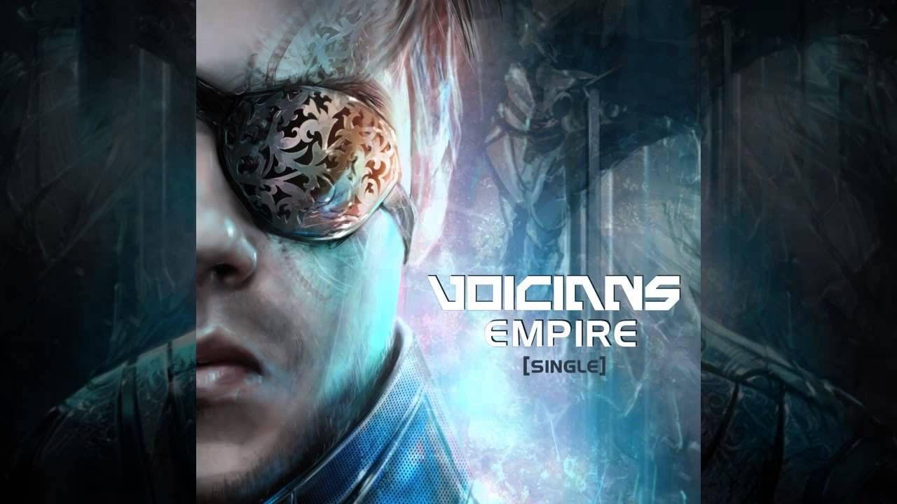 VOICIANS - Empire