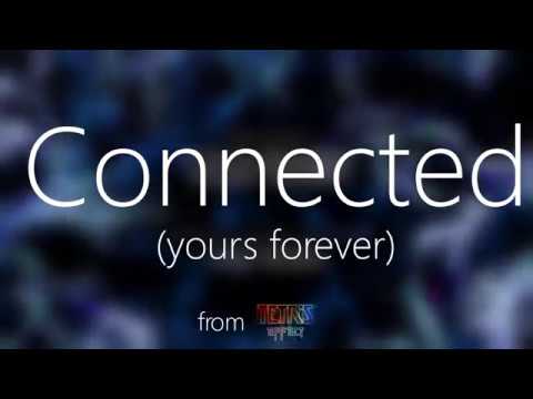 Connected (Yours Forever) [Ending Version] Lyric Video- Tetris Effect
