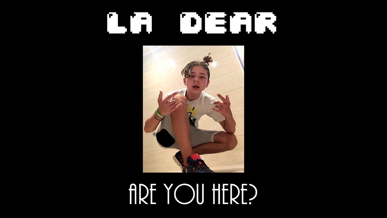 LA Dear - "AYH?" (Official Audio) [prod. Soulker]