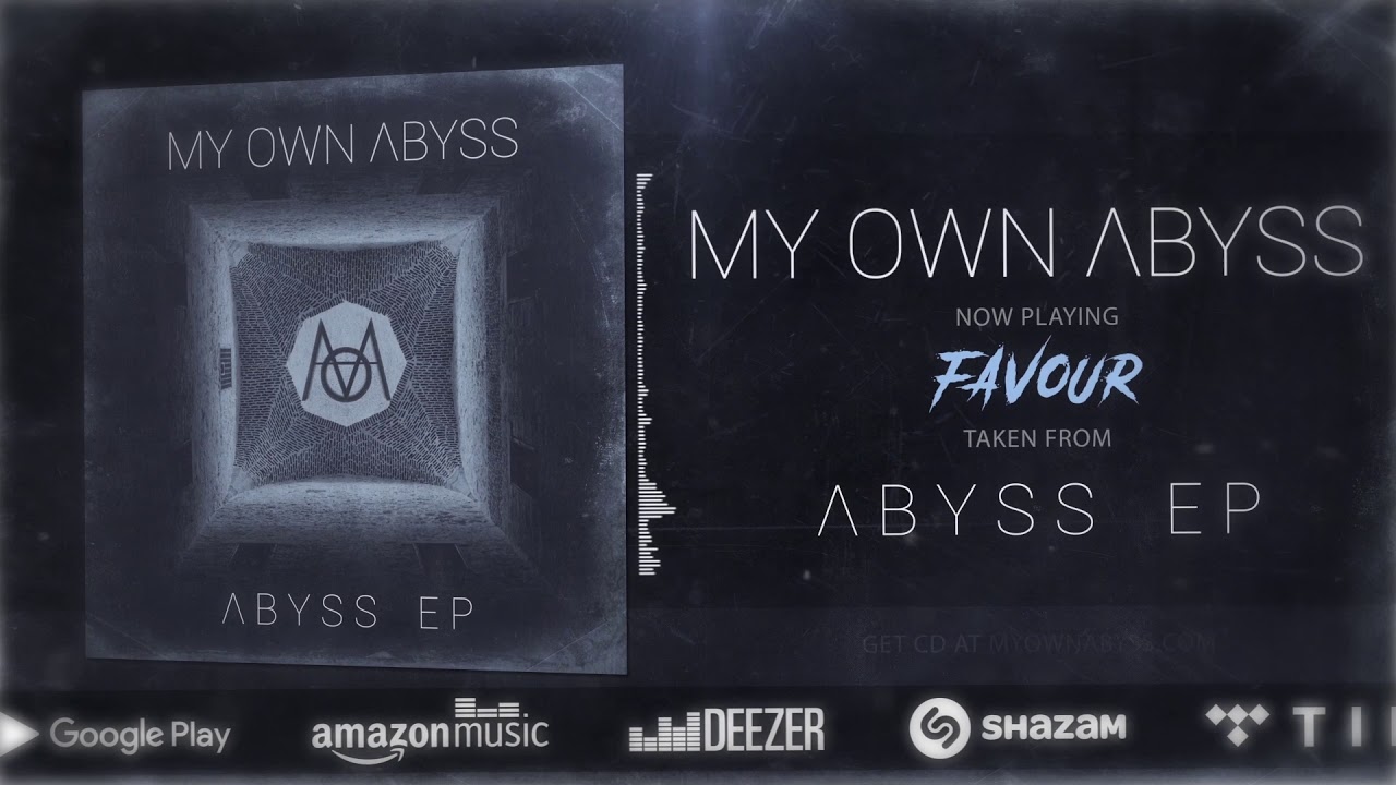 My Own Abyss - Favour (Audio Stream)