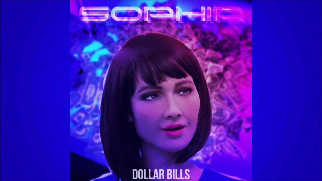 Sophia - Dollar Bills (Audio)