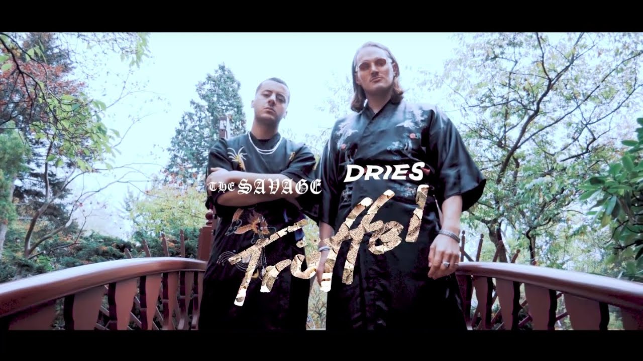 Dries x The Savage - TRÜFFEL (Official Video)
