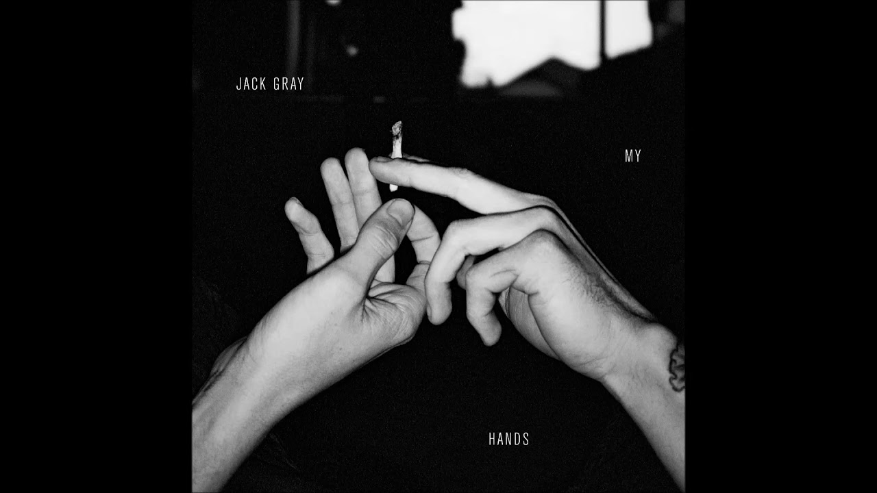 Jack Gray - My Hands (Audio)