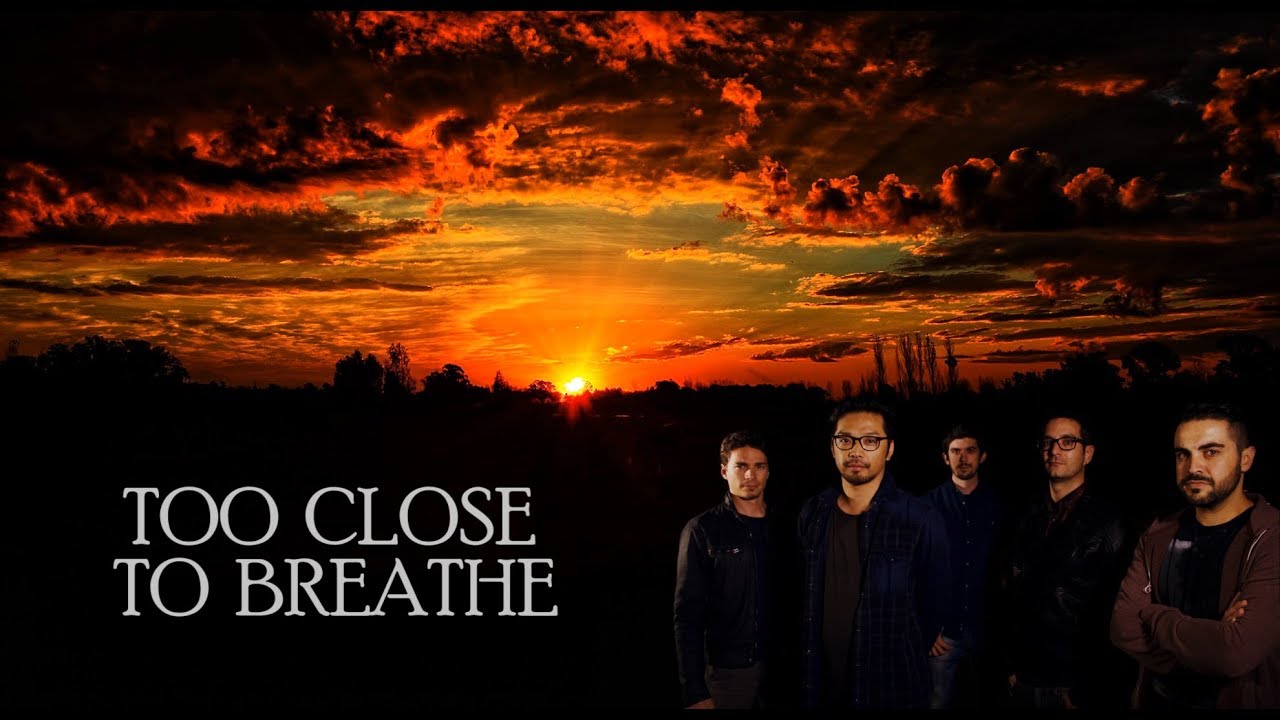 EVOLVE - Too Close to Breathe (EP 2017)
