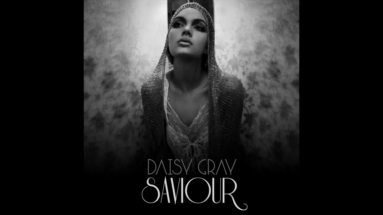 Daisy Gray - Saviour - Acoustic