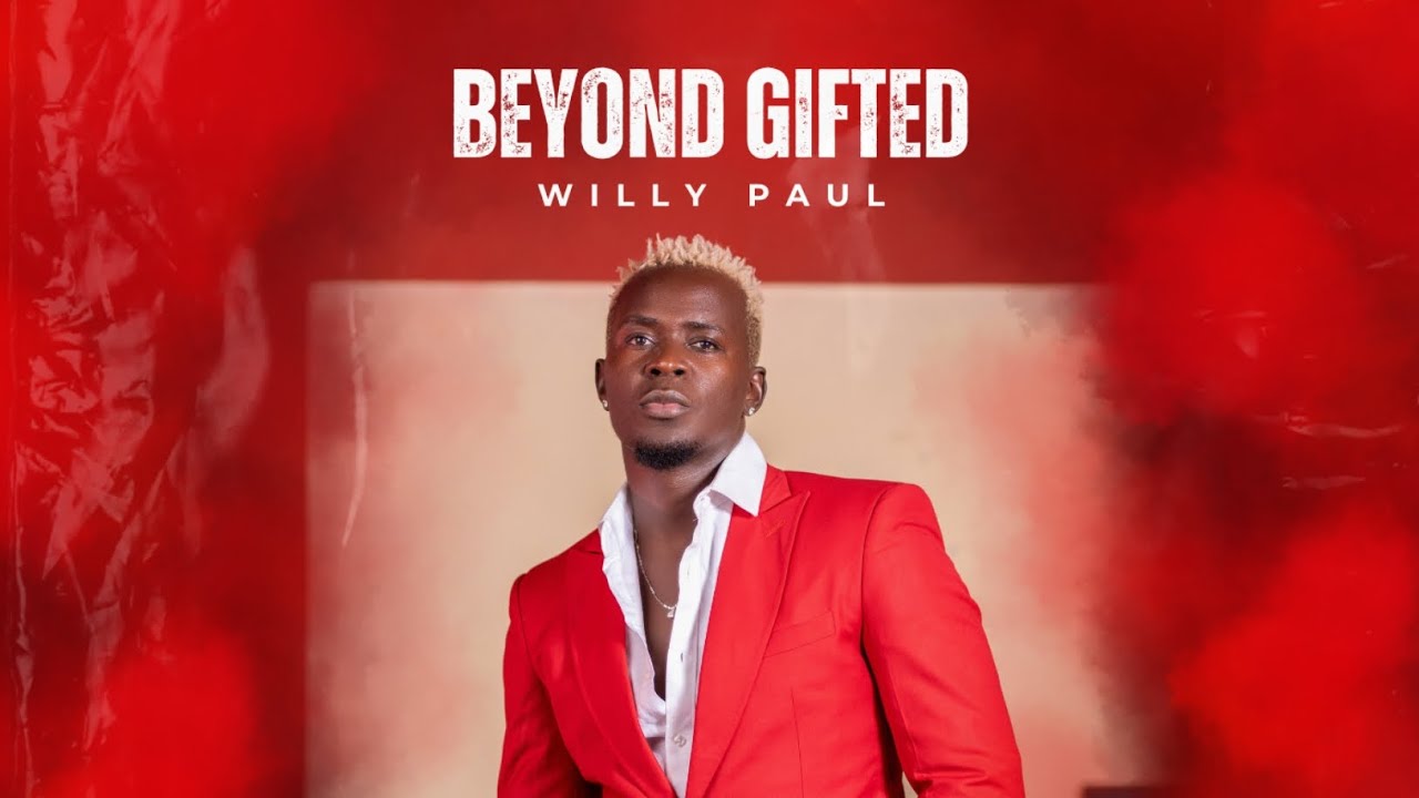 Willy Paul " BEYOND GIFTED " Documentary Part A