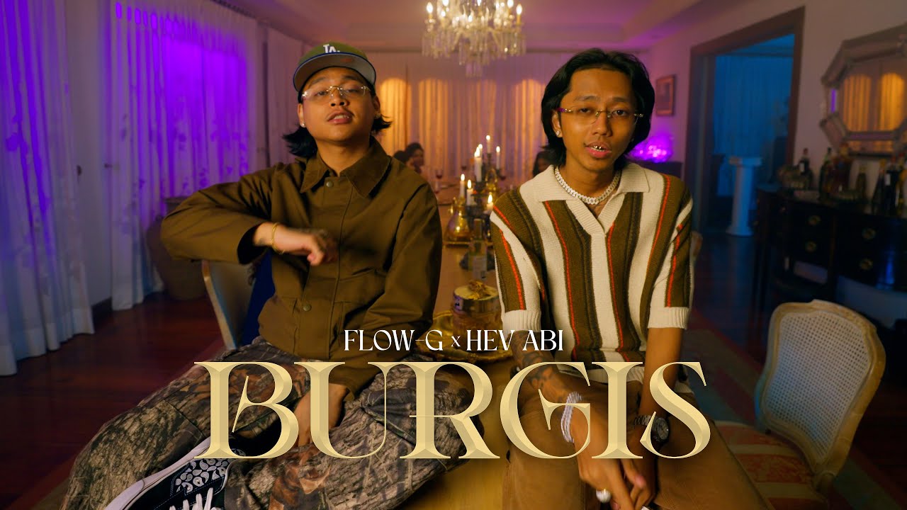 BURGIS - Flow G x Hev Abi (Official Music Video)