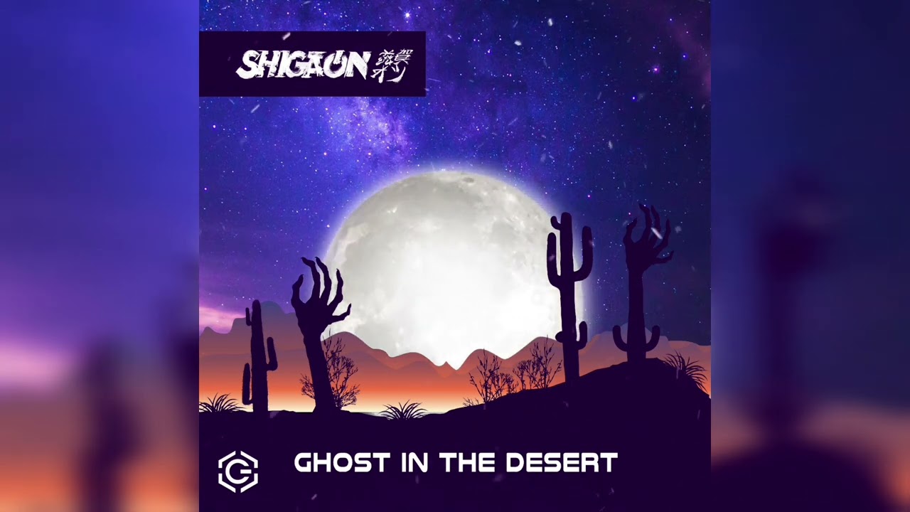 SHIGAON-Ghost In The Desert (Quantum Digital Records)