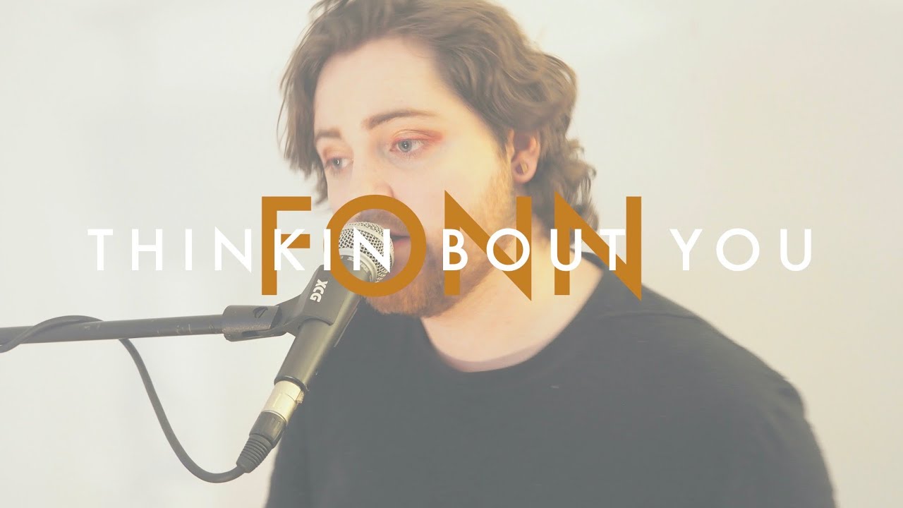FONN – Thinkin Bout You (Live Session) // (Frank Ocean Cover)
