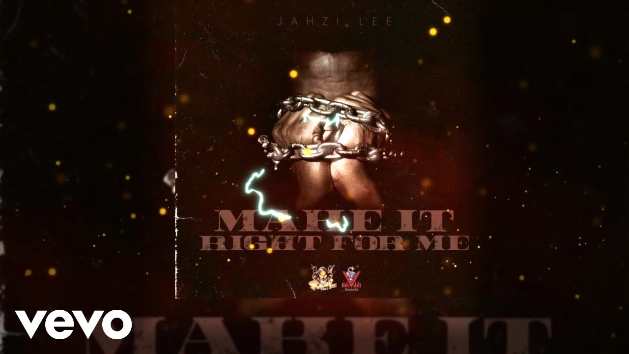 Jahzi Lee - Make It Right for Me (Official Visualizer)