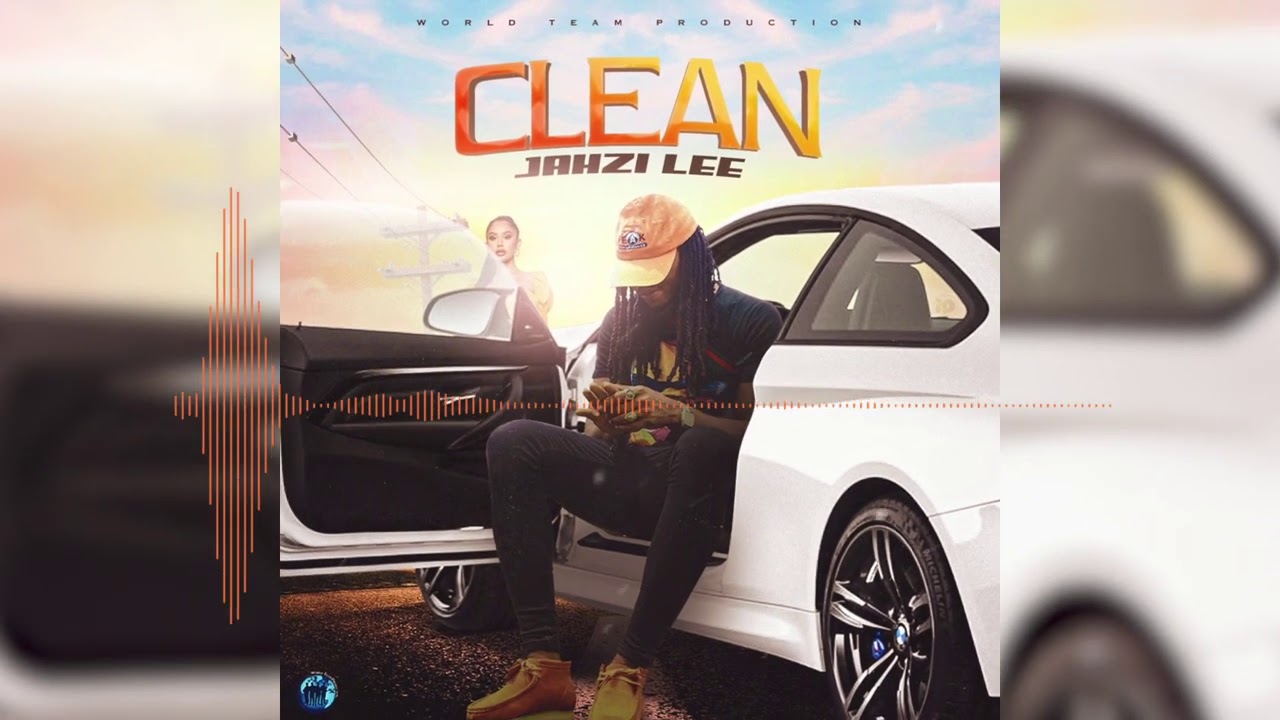 Jahzi Lee - Clean (Official Audio)