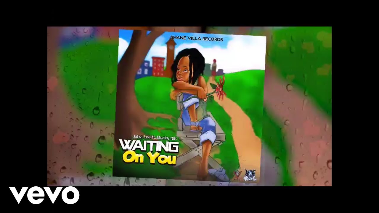 Jahzi Lee, Bucky Ital - Waiting On You (Official Audio)