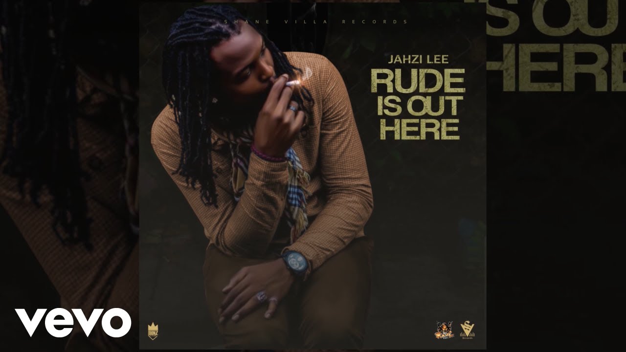 Jahzi Lee - Rude Is Out Here (Official Audio)
