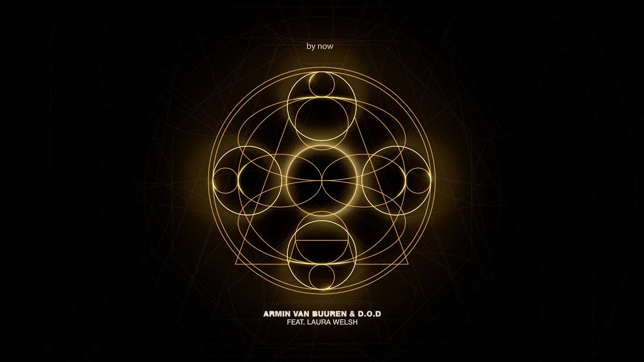 Armin van Buuren & D.O.D feat. Laura Welsh - By Now [LYRIC VIDEO]