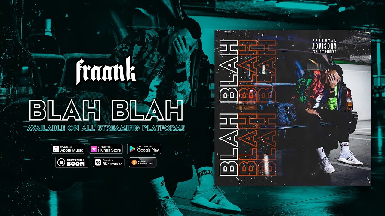 Fraank — Blah Blah (Official Audio)
