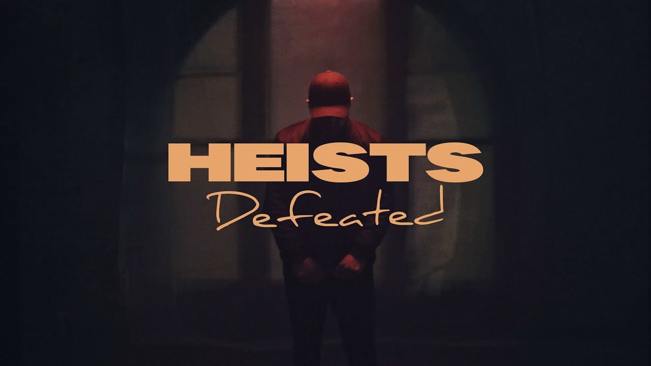 Heists - Defeated [Official Music Video]